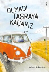 Olmadı Taşraya Kaçarız - 1