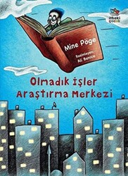 Olmadık İşler Araştırma Merkezi - 1