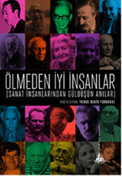 Ölmeden İyi İnsanlar - 1