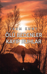 Ölü Bedenler Kayıp Ruhlar - 1