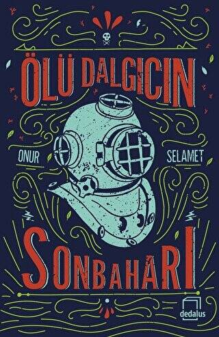 Ölü Dalgıcın Sonbaharı - 1