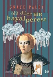 Ölü Dilde Bir Hayalperest - 1