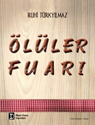 Ölüler Fuarı - 1