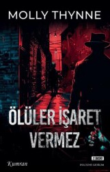 Ölüler İşaret Vermez - 1