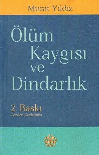 Ölüm Kaygısı ve Dindarlık - 1