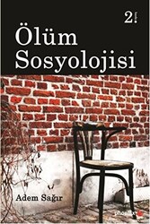 Ölüm Sosyolojisi - 1