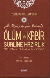 Ölüm ve Kabir Sualine Hazırlık - 1