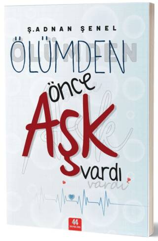 Ölümden Önce Aşk Vardı - 1