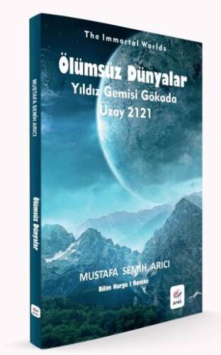 Ölümsüz Dünyalar - 1