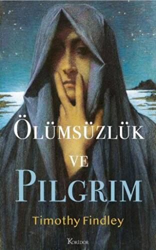 Ölümsüzlük ve Pilgrim - 1