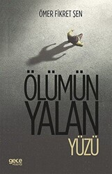 Ölümün Yalan Yüzü - 1