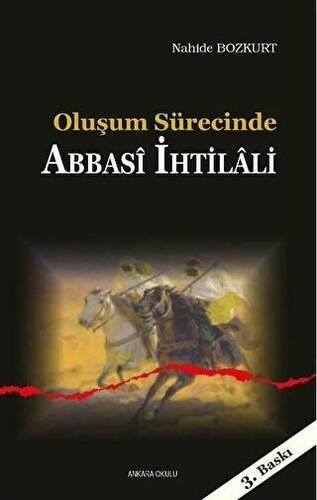 Oluşum Sürecinde Abbasi İhtilali - 1