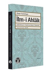 Ömer Ferid Kam İlm-i Ahlak - 1