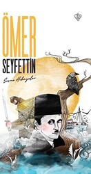 Ömer Seyfettin Seçme Hikayeler - 1