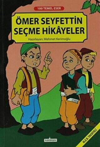 Ömer Seyfettin Seçme Hikayeler - 1