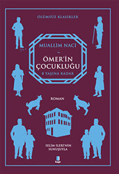 Ömer’in Çocukluğu - 1