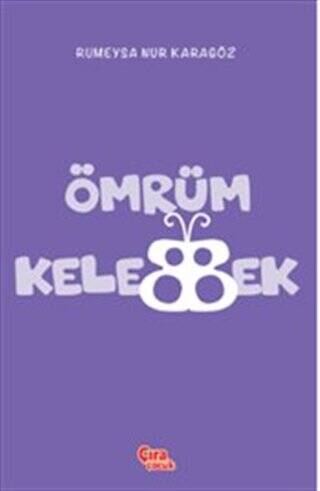 Ömrüm Kelebek - 1