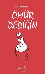 Ömür Dediğin - 1