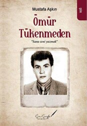 Ömür Tükenmeden - 1