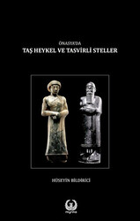 Önasya’da Taş Heykel ve Tasvirli Steller - 1