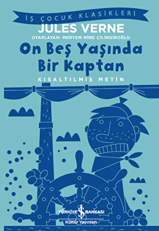 On Beş Yaşında Bir Kaptan Kısaltılmış Metin - 1