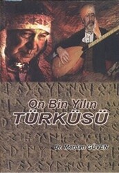 On Bin Yılın Türküsü - 1