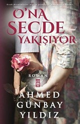 O’na Secde Yakışıyor - 1