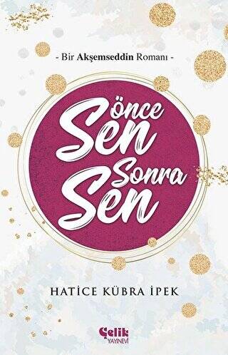 Önce Sen Sonra Sen - 1