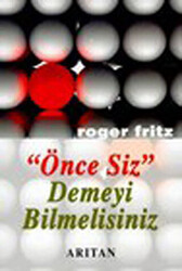 Önce Siz Demeyi Bilmelisiniz - 1