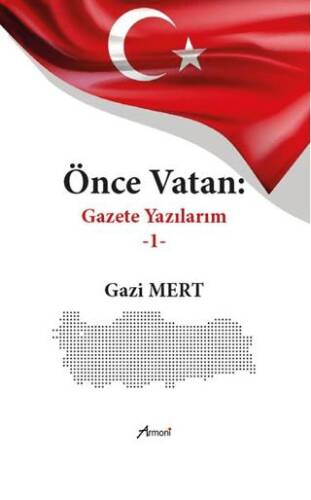 Önce Vatan Gazete Yazılarım - 1 - 1