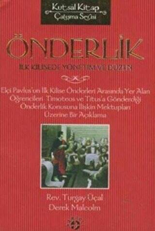 Önderlik İlk Kilisede Yönetim ve Düzen - 1