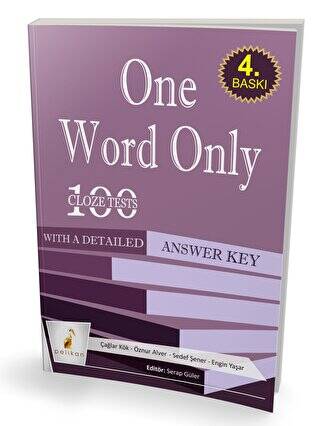 One Word Only: 100 Cloze Tests With a Detailed Answer Key - 1