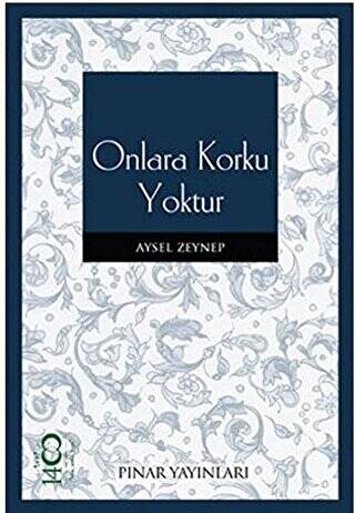 Onlara Korku Yoktur - 1