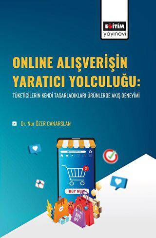 Online Alışverişin Yaratıcı Yolculuğu - 1