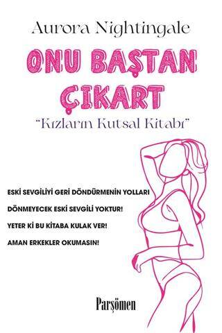 Onu Baştan Çıkart - 1