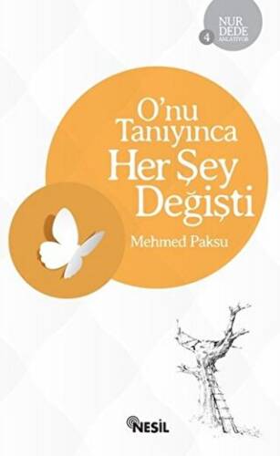 Onu Tanıyınca Her Şey Değişti - 1