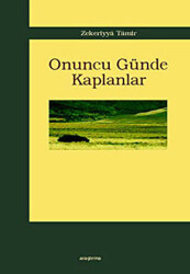 Onuncu Günde Kaplanlar - 1