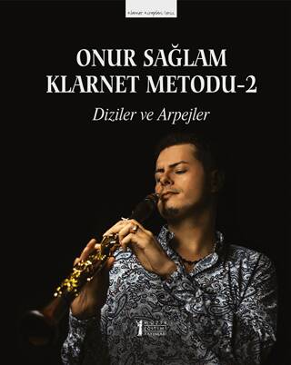 Onur Sağlam Klarnet Metodu-2 Diziler ve Arpejler - 1