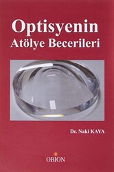 Optisyenin Atölye Becerileri - 1