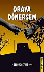 Oraya Dönersem - 1