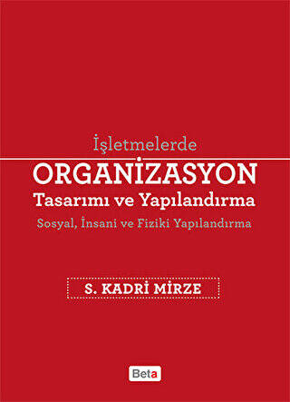 Organizasyon Tasarımı ve Yapılandırma - 1