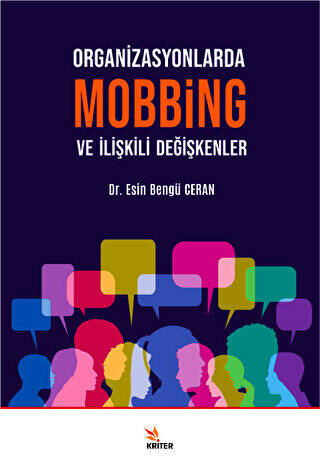 Organizasyonlarda Mobbing ve İlişkili Değişkenler - 1