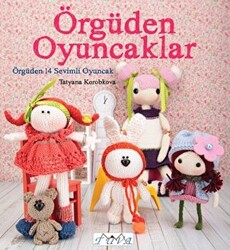 Örgüden Oyuncaklar - 1