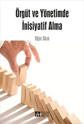 Örgüt ve Yönetimde İnisiyatif Alma - 1