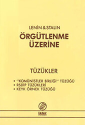 Örgütlenme Üzerine - Tüzükler - 1