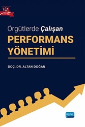 Örgütlerde Çalışan Performans Yönetimi - 1