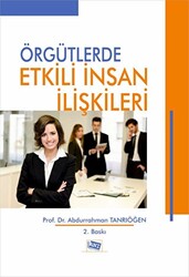 Örgütlerde Etkili İnsan İlişkileri - 1