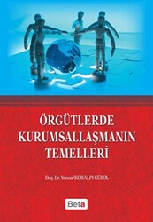 Örgütlerde Kurumsallaşmanın Temelleri - 1