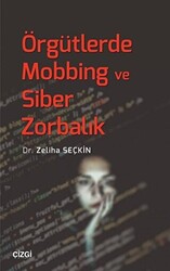 Örgütlerde Mobbing ve Siber Zorbalık - 1