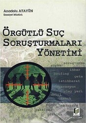 Örgütlü Suç Soruşturmaları Yönetimi - 1